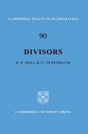 Divisors / Richard R. Hall, Gerald Tenenbaum.