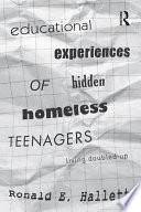 Educational experiences of hidden homeless teenagers living doubled-up /