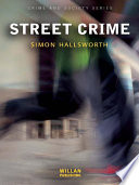 Street crime /