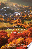 Doing community-based research : perspectives from the field /