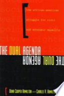 The dual agenda : race and social welfare policies of civil rights organizations /