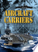 Aircraft carriers / by John Hamilton.