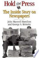 Hold the press : the inside story on newspapers /