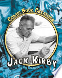 Jack Kirby : creator & artist /