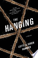 The hanging /
