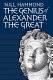 The genius of Alexander the Great /