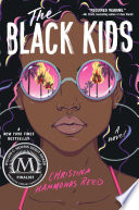 The Black kids / Christina Hammonds Reed.