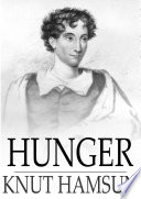 Hunger / Knut Hamsun,  translated by George Egerton.