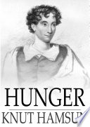 Hunger / Knut Hamsun ; translated by George Egerton.