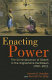 Enacting power : the criminalization of obeah in the anglophone Caribbean, 1760-2011 /