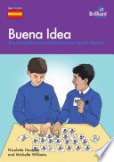 Buena idea : time-saving resources and ideas for busy Spanish teachers /