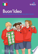 Buon' idea : time-saving resources and ideas for busy Italian teachers /