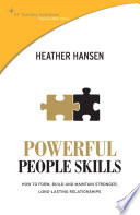 Powerful people skills /