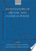 An inventory of archaic and classical poleis / Mogens Herman Hansen and Thomas Heine Nielsen.