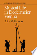 Musical life in Biedermeier Vienna /