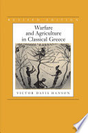 Warfare and agriculture in classical Greece /