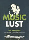 Music lust : recommended listening for every mood, moment, and reason /