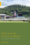 Faith and the pursuit of health : cardiometabolic disorders in Samoa /