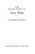 The Drake guide to Oscar Wilde / by Michael Hardwick.