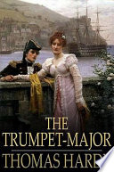 The trumpet-major /