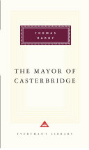 The mayor of Casterbridge /