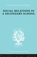 Social relations in a secondary school /