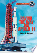 Paving the way for Apollo 11 / David M. Harlan.