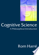 Cognitive science : a philosophical introduction /