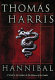 Hannibal / Thomas Harris.