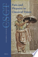 Pain and pleasure in classical times /