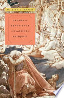 Dreams and experience in classical antiquity /