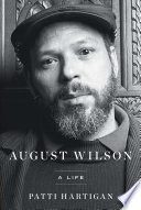 August Wilson : a life /