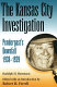 The Kansas City investigation : Pendergast's downfall, 1938-1939 /