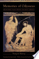 Memories of Odysseus : frontier tales from ancient Greece /