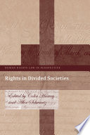 Rights in Divided Societies.