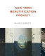 New York beautification project / Ellen Harvey.