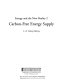 Energy and the new reality 2 : carbon-free energy supply / L.D. Danny Harvey.