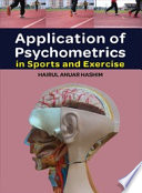 Application of psychometrics in sports and exercise /