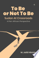 To Be or Not to Be : a Pan-African Perspective.