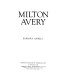 Milton Avery / Barbara Haskell.