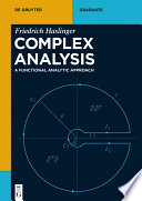 Complex analysis : a functional analytic approach / Friedrich Haslinger.