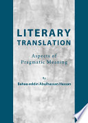 Literary translation : aspects of pragmatic meaning /