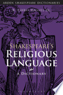 Shakespeare's religious language. a dictionary /