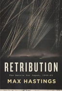 Retribution : the battle for Japan, 1944-45 /