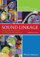 Sound linkage : an integrated programme for overcoming reading difficulties / Peter J. Hatcher, Fiona J. Duff, Charles Hulme.
