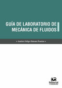 Guia de laboratorio de mecanica de fluidos /