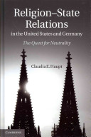 Religion-state relations in the United States and Germany : the quest for neutrality /