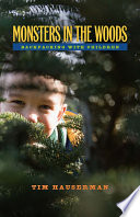 Monsters in the woods : backpacking with children /