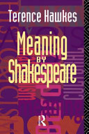 Meaning by Shakespeare /