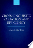 Cross-linguistic variation and efficiency /